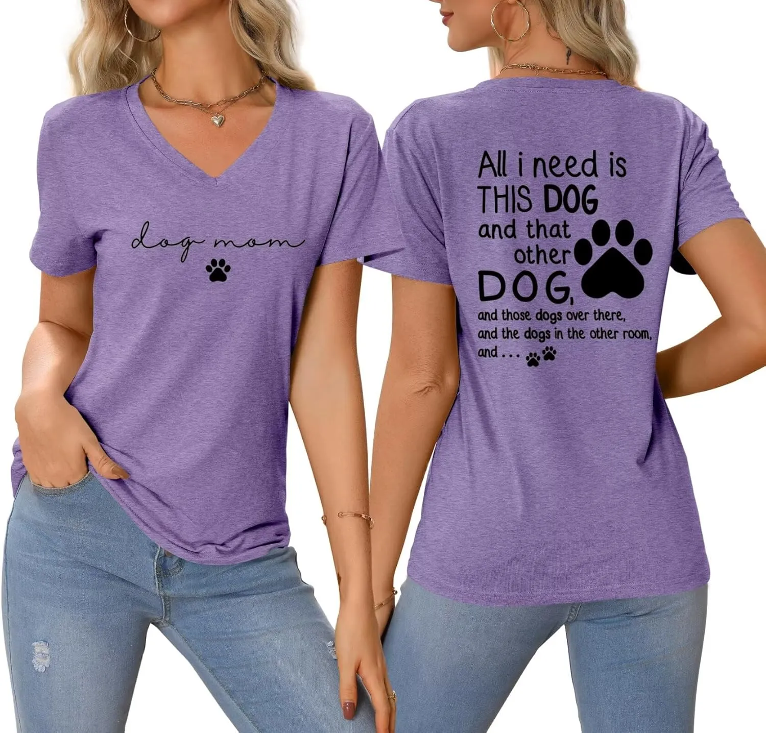 Dog Mom Shirt Women All I Need is This Dog V Neck T-Shirt Cute Paw Graphic Tees Pet Mama Tshirt Animal Lover Tops